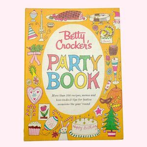 1960 Betty Crocker's Party Book 1st Edition Holiday Tips Recipes Illustrated